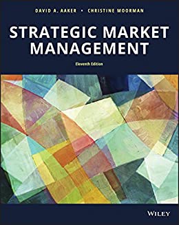 (eBook PDF)Strategic Market Management, 11th Edition  by David A. Aaker , Christine Moorman