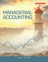 (Test Bank)Managerial Accounting, 12th Canadian Edition  by GARRISON