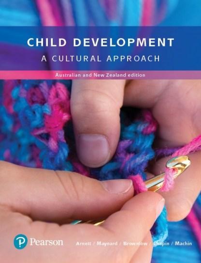 Child Development: A Cultural Approach Australia by Jeffrey Jensen Arnett