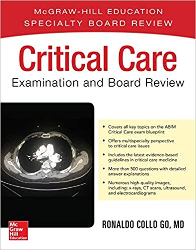 (eBook PDF)Critical Care Examination and Board Review 2018 by Ronaldo Collo Go 