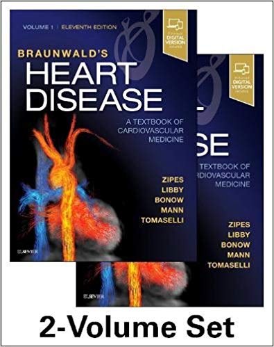 (eBook PDF)Braunwald s Heart Disease: A Textbook of Cardiovascular Medicine, 2-Volume Set, 11e 11th Edition by Douglas P. Zipes MD , Peter LibMD PhD , Robert O. Bonow MD MS , Douglas L. Mann MD , Gordon F. Tomaselli MD 