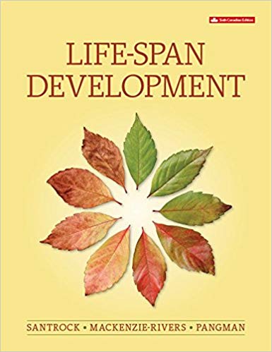 (Test Bank)Life-Span Development, 6th Canadian Edition  by John W Santrock , Verna Pangman 
