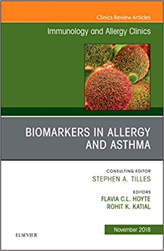 (eBook PDF)Biomarkers in Allergy and Asthma by Flavia Hoyte MD , Rohit K. Katial MD 