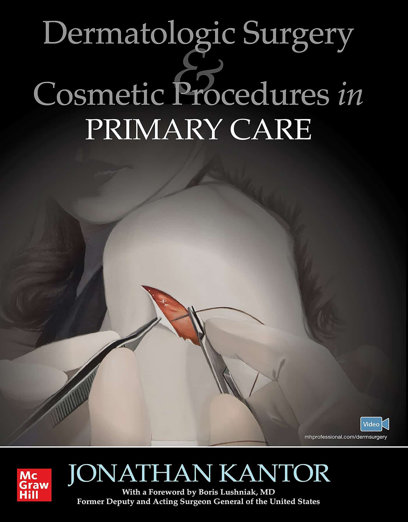 (eBook PDF)Dermatologic Surgery and Cosmetic Procedures in Primary Care Practice(only PDF) by Jonathan Kantor