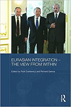 (eBook PDF)Eurasian Integration – The View from Within (Routledge Contemporary Russia and Eastern Europe Series)