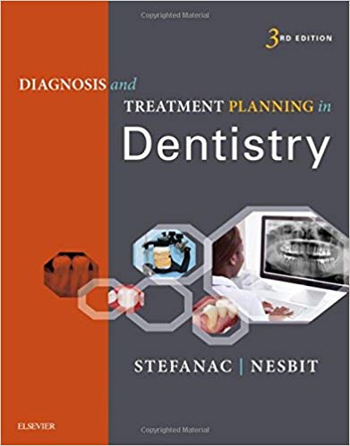 (eBook PDF)Diagnosis and Treatment Planning in Dentistry，3rd Edition by Stephen J. Stefanac DDS MS , Samuel P. Nesbit DDS MS 