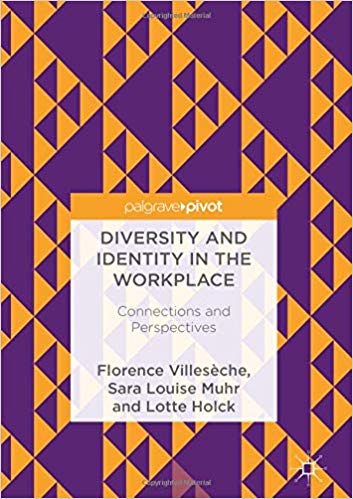 (eBook PDF)Diversity and Identity in the Workplace by Florence Villesèche , Sara Louise Muhr