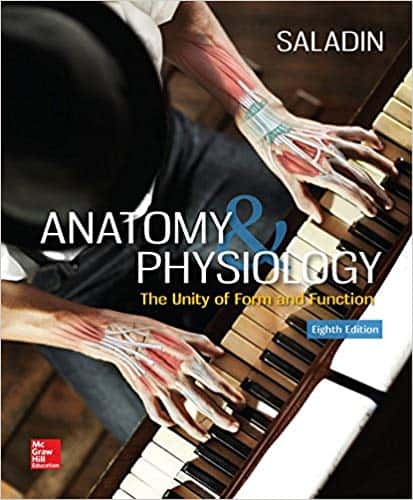 (eBook PDF)Saladin s Anatomy and Physiology: The Unity of Form and Function (8th Edition) by Kenneth Saladin
