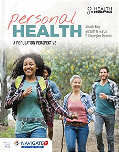(eBook PDF)Personal Health: A Population Perspective by Michele Kiely , Meredith Manze , Chris Palmedo 