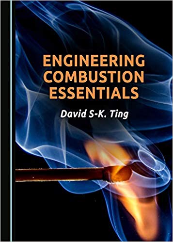 (eBook PDF)Engineering Combustion Essentials by David S-K. Ting 