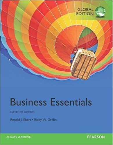 (eBook PDF)Business Essentials, 11th Global Edition  by Ronald J. Ebert , Ricky W. Griffin 