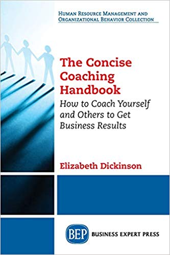 (eBook PDF)The Concise Coaching Handbook by Elizabeth Dickinson 