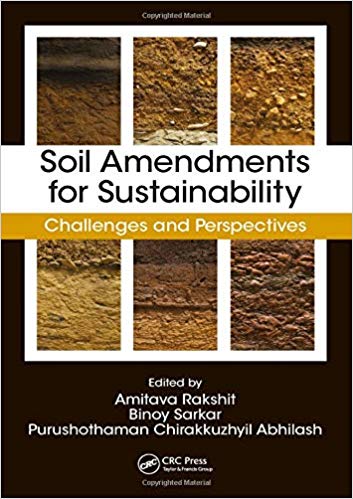 (eBook PDF)Soil Amendments for Sustainability by Amitava Rakshit , Binoy Sarkar , Purushothaman Abhilash 