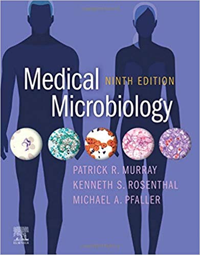 (eBook PDF)Medical Microbiology 9th Edition by Patrick R. Murray PhD , Ken S. Rosenthal PhD , Michael A. Pfaller MD 