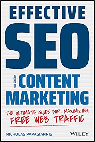 (eBook PDF)Effective SEO and Content Marketing: The Ultimate Guide for Maximizing Free Web Traffic
