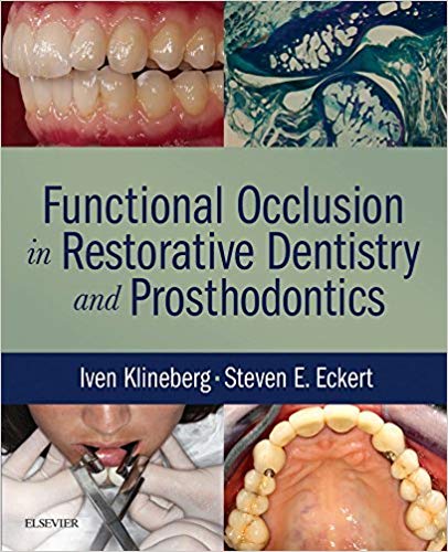 (eBook PDF)Functional Occlusion in Restorative Dentistry and Prosthodontics by Iven Klineberg , Steven Eckert 