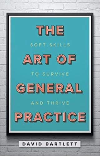 (eBook PDF)The Art of General Practice by David Bartlett 