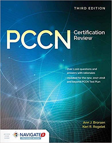 (eBook PDF)PCCN Certification Review 3rd Edition by Ann J. Brorsen , Keri R. Rogelet 