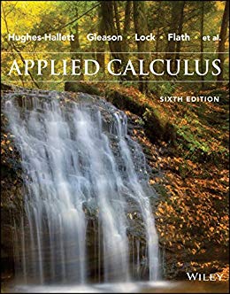 (eBook PDF)APPLIED CALCULUS Sixth Enhanced Edition, + Video List by Deborah Hughes-Hallett , Patti Frazer Lock , Andrew M. Gleason 