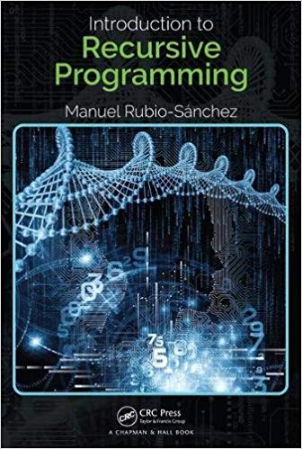 (eBook PDF)Introduction to Recursive Programming by Manuel Rubio-Sanchez 