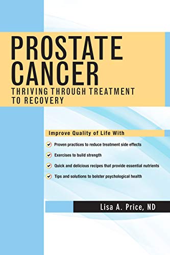 (eBook PDF)Prostate Cancer Thriving Through Treatment to Recovery by ND Price, Lisa A.