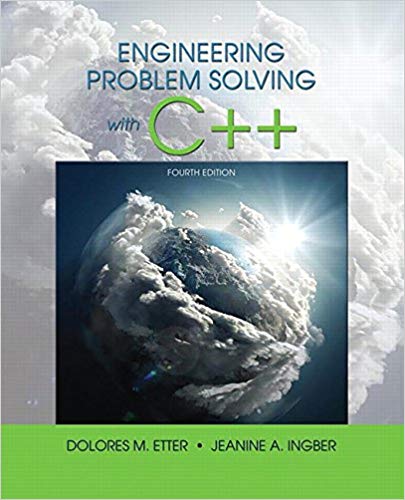 (eBook PDF)Engineering Problem Solving with C++, 4th Edition by Delores M. Etter , Jeanine A. Ingber 