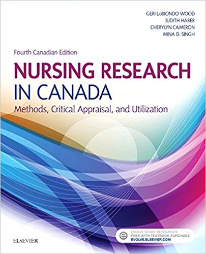(eBook PDF)Nursing Research in Canada: Methods, Critical Appraisal, and Utilization, 4th Edition by Geri LoBiondo-Wood PhD RN FAAN , Judith Haber PhD RN FAAN 