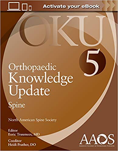 (eBook PDF)Orthopaedic Knowledge Update: Spine 5 by Dr. Heidi Prather DO , Dr. Eeric Truumees MD 