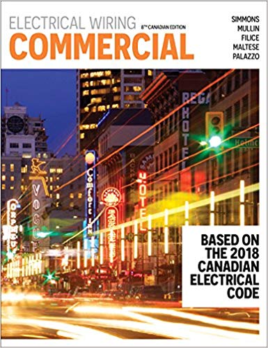(eBook PDF)Electrical Wiring Commercial, 8th Edition by Ray Mullin , Phil Simmons , Sam Maltese , Robert Filice 