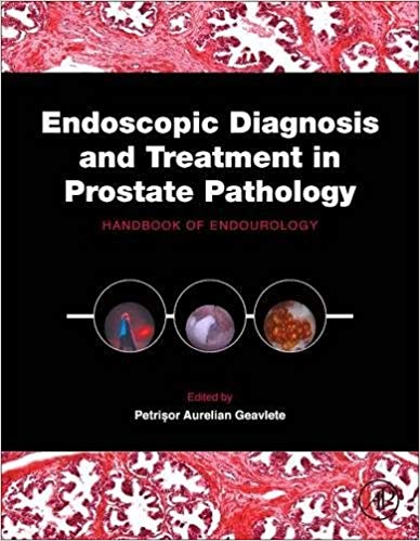 (eBook PDF)Endoscopic Diagnosis and Treatment in Prostate Pathology by Petrisor Aurelian Geavlete 