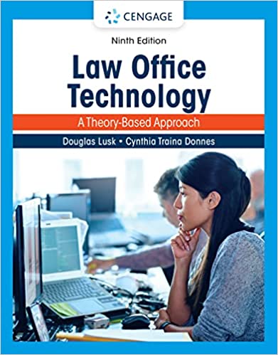 (eBook PDF)Law Office Technology A Theory-Based Approach 9th Edition by Douglas Lusk , Cynthia Traina Donnes