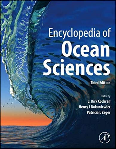 (eBook PDF)Encyclopedia of Ocean Sciences 3rd Edition, 6 Volume Set by J. Kirk Cochran , Henry J. Bokuniewicz , Patricia L. Yager 