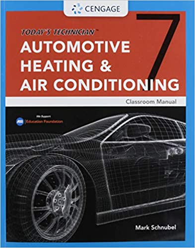 (eBook PDF)Today's Technician, Automotive Heating & Air Conditioning Classroom Manual 7th Edition by Mark Schnubel