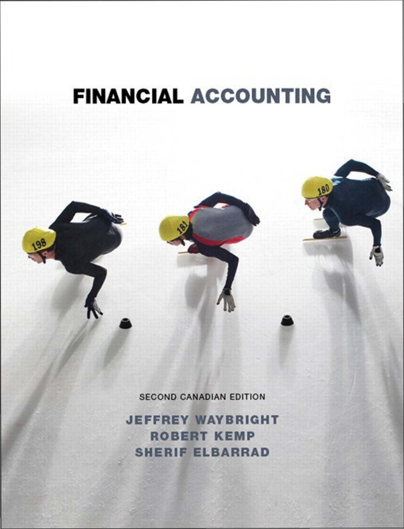 (eBook PDF)Financial Accounting, Second 2nd Canadian Edition by Jeffrey Waybright,Robert Kemp,Sherif Elbarrad