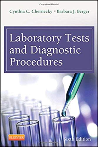 (eBook PDF)Laboratory Tests and Diagnostic Procedures by Cynthia C. Chernecky PhD RN CNS AOCN FAAN , Barbara J. Berger MSN RN 