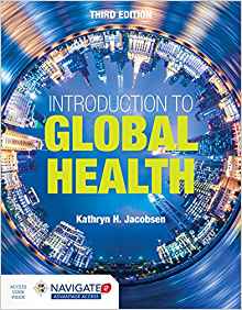 (eBook PDF)Introduction to Global Health 3e by Kathryn H. Jacobsen 