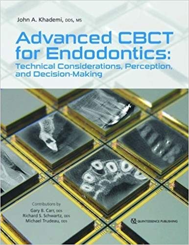 (eBook PDF)Advanced CBCT for Endodontics: Technical Considerations, Perception, and Decision-Making 1st Edition