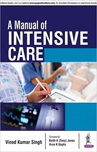 (eBook PDF)A Manual of Intensive Care by Vinod Kumar Singh 