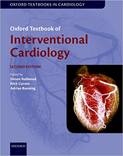 (eBook PDF)Oxford Textbook of Interventional Cardiology, 2nd Edition by Simon Redwood , Nick Curzen , Adrian Banning 