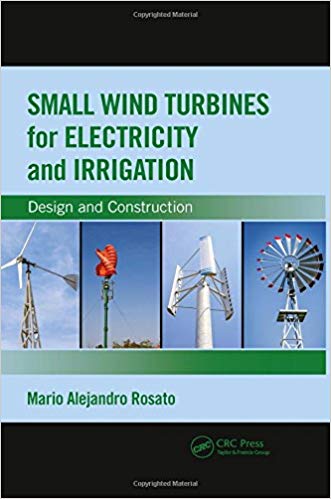 (eBook PDF)Small Wind Turbines for Electricity and Irrigation by Mario Alejandro Rosato