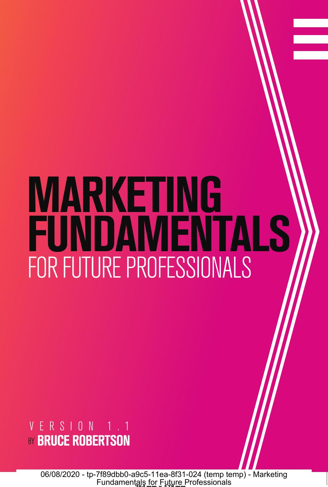 (eBook PDF)Marketing Fundamentals for Future Professionals 1st Edition by Bruce Robertson