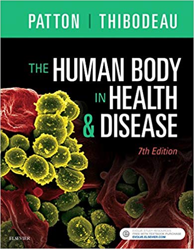 (eBook PDF)The Human Body in Health and Disease, 7th Edition by Kevin T. Patton PhD , Gary A. Thibodeau PhD 