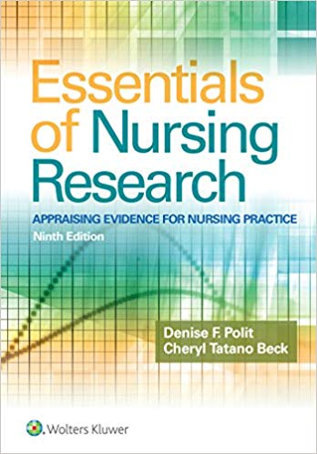 (eBook PDF)Essentials of Nursing Research Appraising Evidence for Nursing Practice 9th Edition by Polit PhD FAAN, Denise F. , Beck DNSc CNM FAAN, Cheryl Tatano 