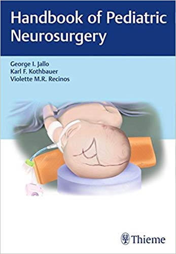 (eBook PDF)Handbook of Pediatric Neurosurgery by George I. Jallo , Karl Kothbauer , Violette Recinos 