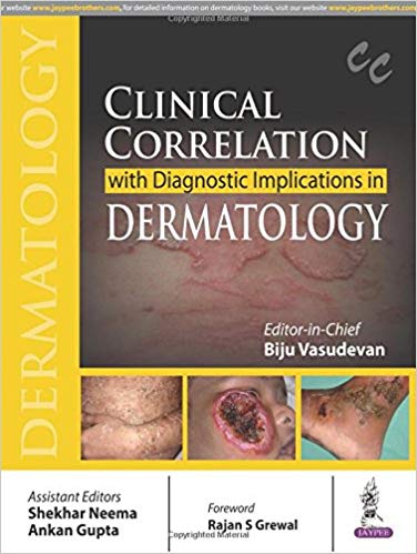 (eBook PDF)Clinical Correlation with Diagnostic Implications in Dermatology by Biju Vasudevan 