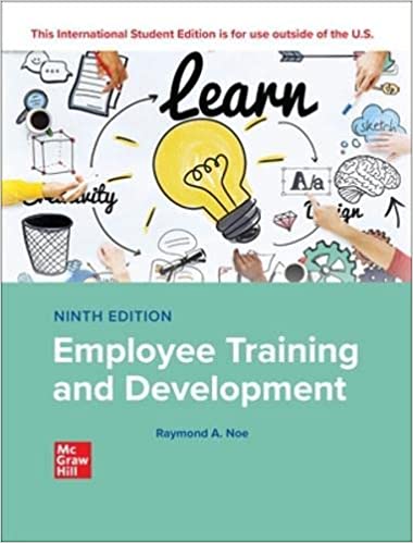 (eBook PDF)ISE EBook Employee Training and Development 9th Edition  by Raymond Andrew Noe 