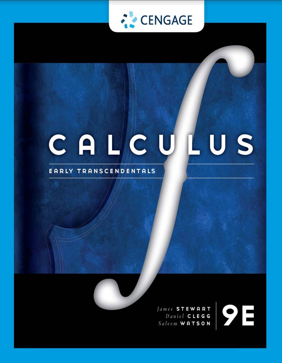 (eBook PDF)Calculus: Early Transcendentals 9th Edition by James Stewart, Daniel K. Clegg, Saleem Watson