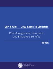 (eBook PDF)FP512 Risk Management, Insurance, and Employee Benefits Planning