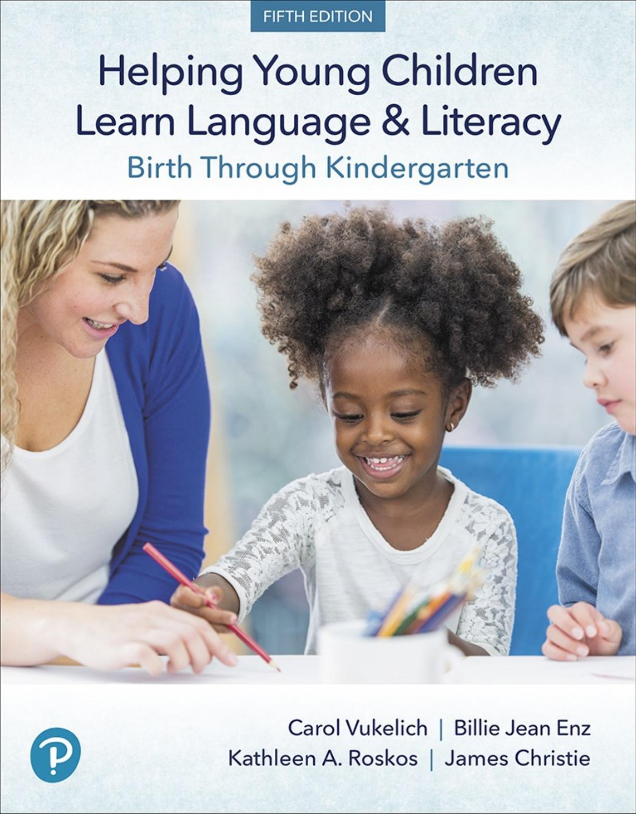 (eBook PDF)Helping Young Children Learn Language and Literacy 5th Edition by Carol Vukelich,Billie Enz