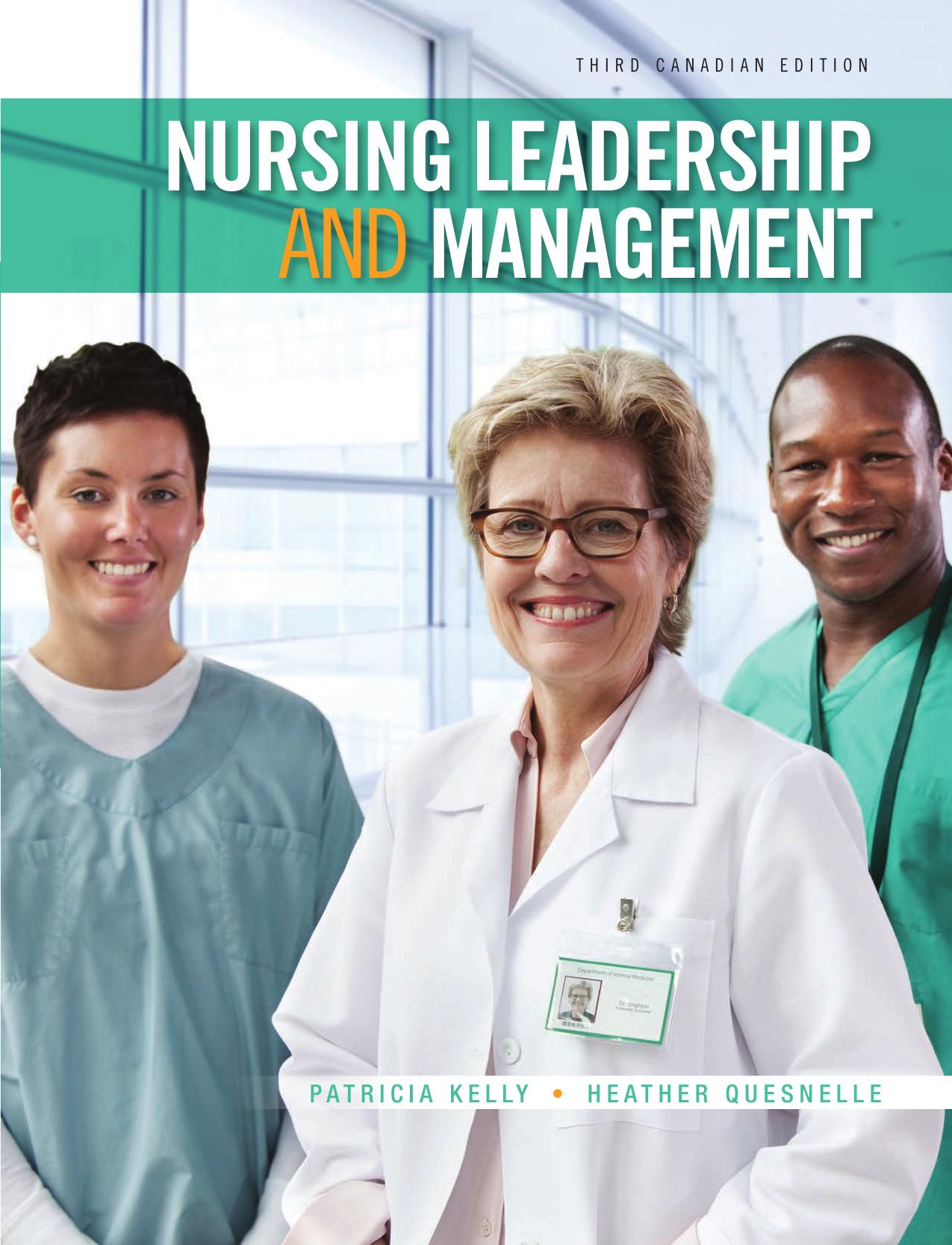 (eBook PDF)Nursing Leadership and Management 3rd Edition by Patricia Kelly,Heather Quesnelle